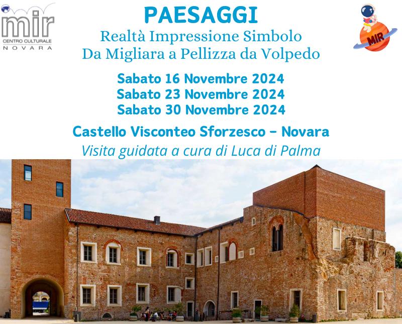 PAESAGGI al Castello di Novara