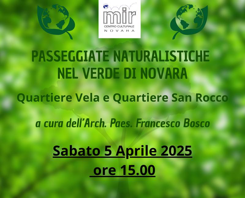 PASSEGGIATE NATURALISTICHE NEL VERDE DI NOVARA