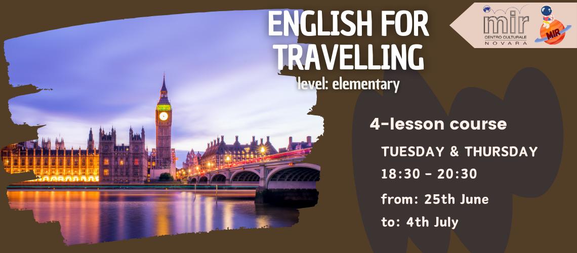 ENGLISH FOR TRAVELLING Elementary