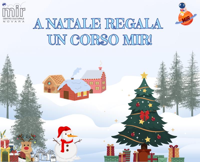 A NATALE REGALA UN CORSO MIR!