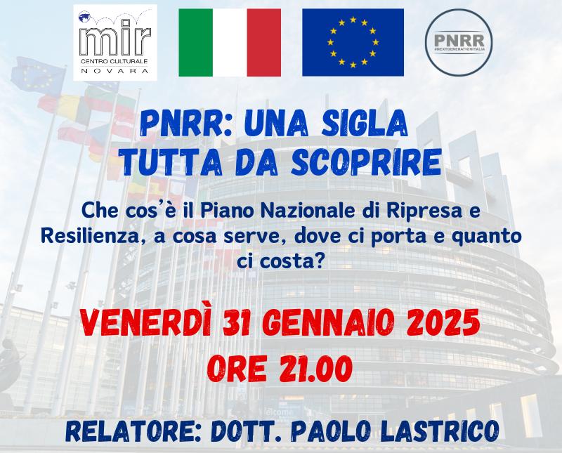 PNRR: UNA SIGLA TUTTA DA SCOPRIRE